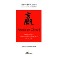 Réussir en Chine ?
