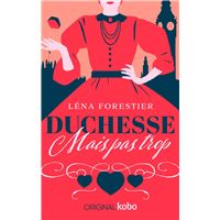 Duchesse mais pas trop