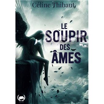 Le soupir des âmes - 1