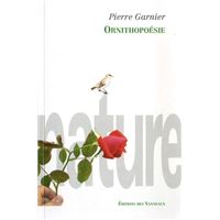 PIERRE GARNIER ornithopoesie