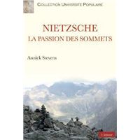 Nietszche La passion des sommets