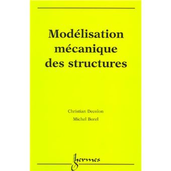 Modélisation mécanique des structures