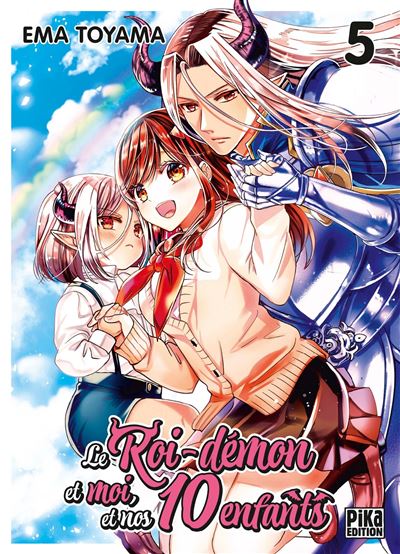 Le Roi-Démon et moi, et nos 10 enfants T05 - Ema Toyama - broché