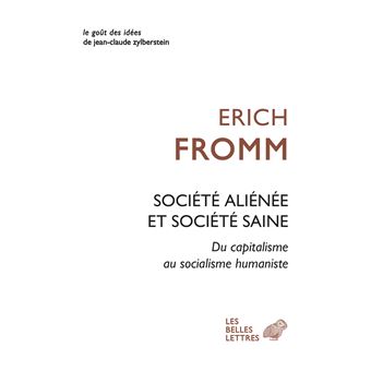 SOCIETE ALIENEE ET SOCIETE SAINE DU CAPITALISME AU SOCIALISM ...