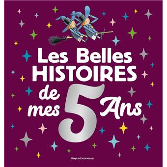 Les Belles histoires de mes 5 ans - 1