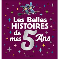 Les Belles histoires de mes 5 ans