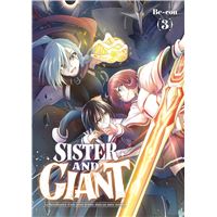 Sister and Giant - Tome 03
