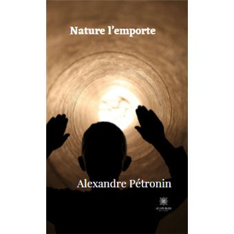 Nature l’emporte - 1