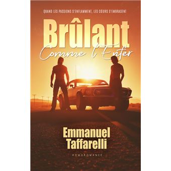 Brûlant comme l’Enfer (Livre gay, roman gay) - MxM - romance militaire - 1