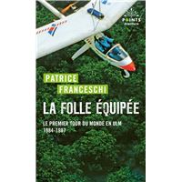 La Folle équipée