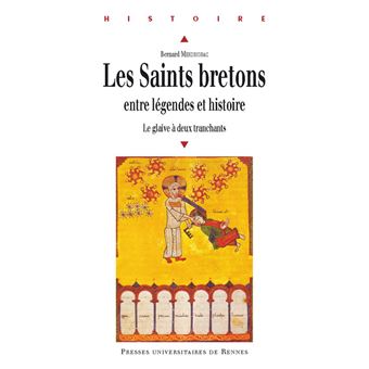 Les saints bretons entre légendes et histoire - 1