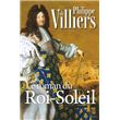Le roman du Roi Soleil