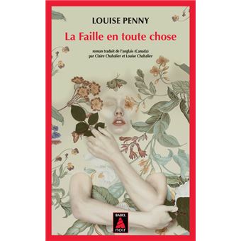 Armand Gamache Enquête - La Faille en toute chose - 1