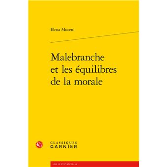 Malebranche et les équilibres de la morale - 1