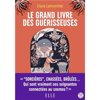 Le Grand Livre des guérisseuses