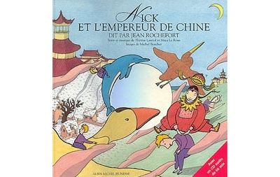 Nick et l'empereur de Chine (Edition 2024)(Livre + CD) - Thérèse Lauriol - cartonné