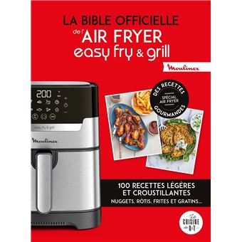 La bible officielle de l'air fryer easy fry & grill - cartonné