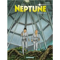 Neptune - Épisode 2