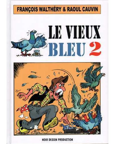 Walthéry - Offset Le Vieux Bleu et Le P'tit-Bout-d'Chique - Amazonie BD