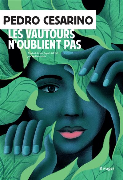 Les vautours n'oublient pas - Pedro Cesarino (2025)