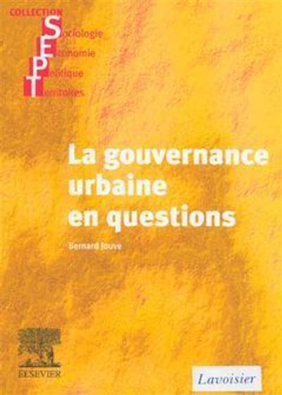La gouvernance urbaine en questions - Catherine Jouve - broché