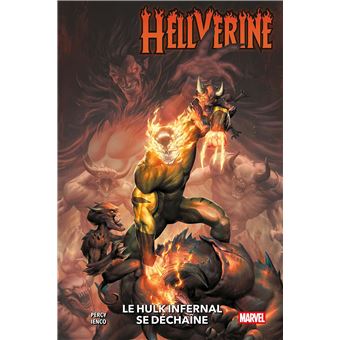 Hellverine - Hellverine T02 : Le Hulk Infernal se déchaîne - 1