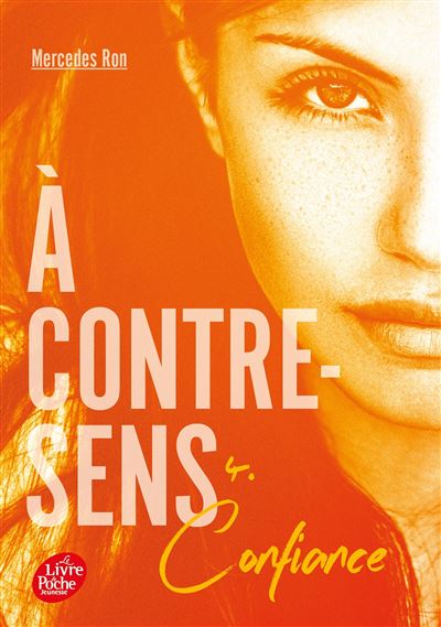 A Contre-Sens - Confiance Tome 4 : A contre-sens - Tome 4