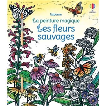 Les fleurs sauvages - La peinture magique - 1