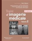 Traité d'imagerie médicale. Volume 2 (2° Éd.)