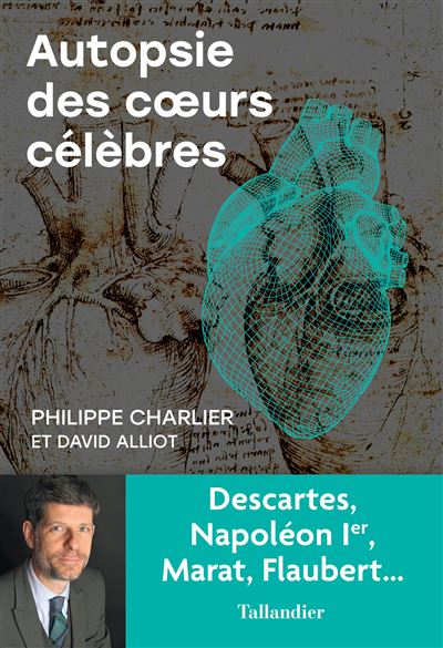 Autopsie des coeurs célèbres - Philippe Charlier - broché
