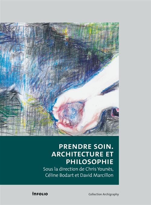 Prendre soin - Architecture et philosophie