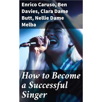 How to Become a Successful Singer - 1