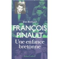 François Pinault, une enfance bretonne
