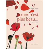 Rien n'est plus beau...