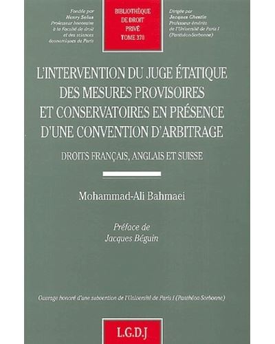 L'intervention du juge étatique des mesures provisoires et conservatoires en pré