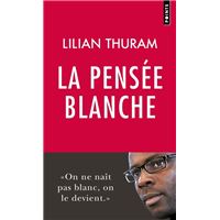La Pensée blanche