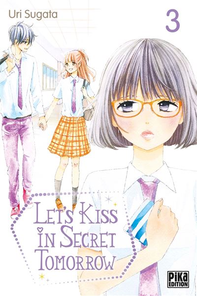 Let's kiss in secret tomorrow T03 - Uri Sugata - broché