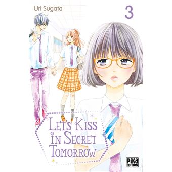 Let's Kiss in Secret Tomorrow - Let's Kiss in Secret Tomorrow, T03 - 1