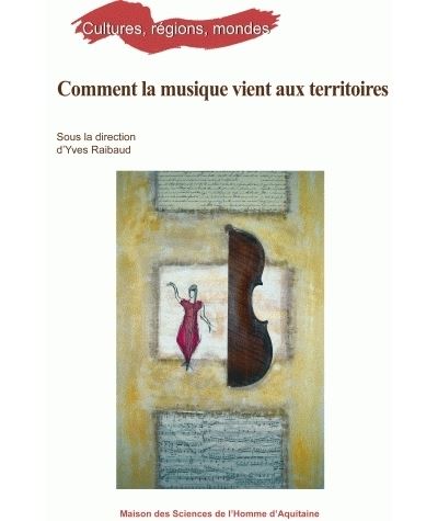 Comment la musique vient aux territoires