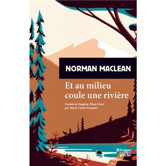 Et au milieu coule une rivière - 1