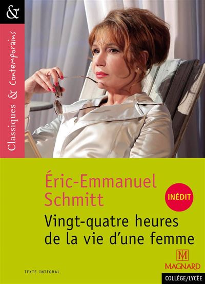 24 heures de la vie d'une femme d'Eric-Emmanuel Schm
