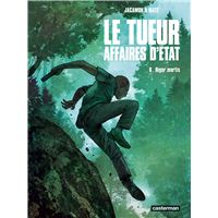 Le Tueur - Affaires d'État (Tome 6) - Rigor Mortis