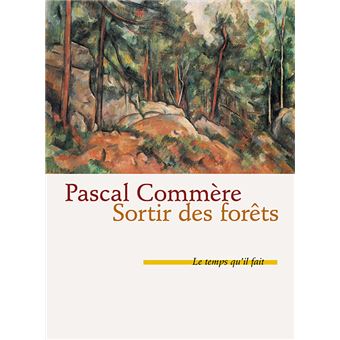 Sortir des forêts - 1