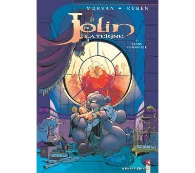 Jolin la teigne - Tome 01 - L'ours en ferraille