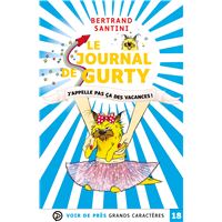 Le journal de gurty – j'appelle pas ca des vacances