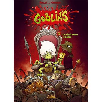 Goblin's T10 - La Révélation de l'élu - 1