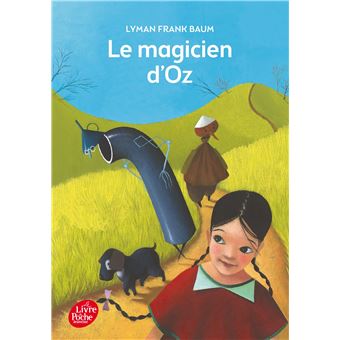 Le magicien d'Oz - Le magicien d'Oz - Texte intégral - 1