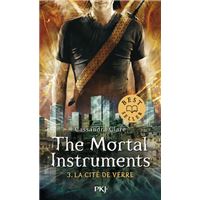 The Mortal Instruments - Tome 3 La cité de verre