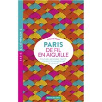Paris de fil en aiguille - Couture, broderie, tricot, cours et fournisseurs de qualité