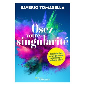 Osez votre singularité - 1